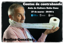 O monólogo “Contos de contrabando” de Avelino González este sábado 27 de marzo na Aula Municipal de Cultura