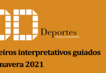 Roteiros interpretativos guiados de primavera 2021