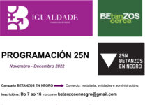 O Concello de Betanzos prepara, no marco da campaña Betanzos en Negro, diferentes actividades de prevención da violencia de xénero co gallo do 25 de novembro.