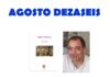 O escritor Juan Fariña presentará en Betanzos a súa obra “Agosto dezaseis” o vindeiro xoves 11 de xuño