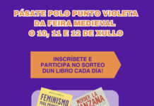 A Feira Franca Medieval de Betanzos contará cun punto violeta de información e sensibilización fronte ás agresións sexuais.